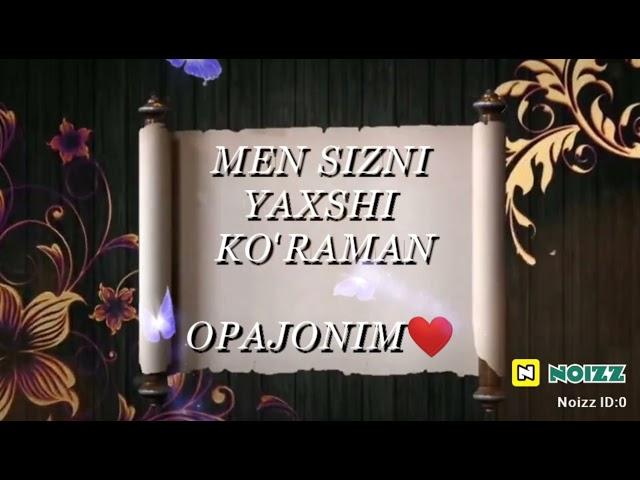 Opajonim doim sog‘ salomat bo‘ling