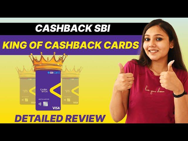 Cashback SBI Credit Card Review 2024: Detailed Features and Benefits