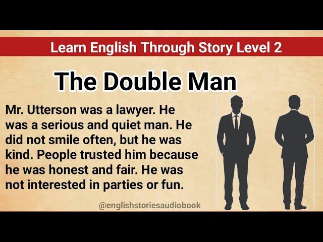 Learn English Through Story Level 2 | Graded Reader Level 2 | English Story | The Double Man