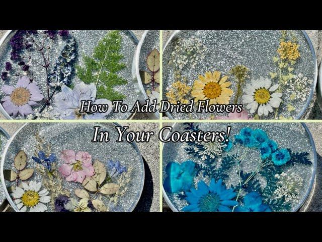 #27 How To Cast Dried Flowers In Resin Coasters!