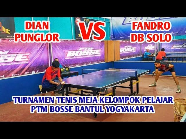 Fandro Dwi Bengawan Solo vs Dian Punglor Sleman ||| Turnamen Tenis Meja PTM Bosse Bantul Yogyakarta