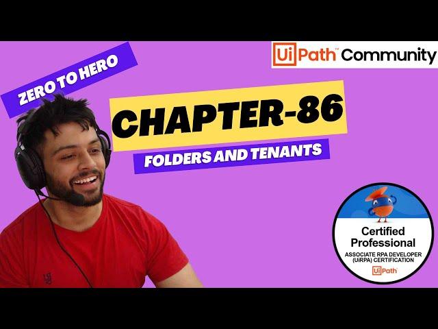 UiPath Zero To Hero Series | Chapter-86 | What are Folders and Tenants? | UiADP | UiADA