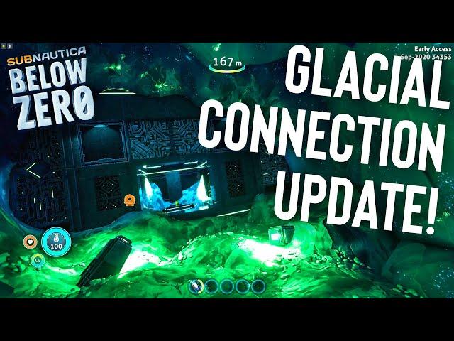 Subnautica Below Zero - Glacial Connection Update!