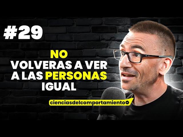 "Así es como te MANIPULAN, Aprende a DESCIFRAR a la GENTE” / @CIENCIASDELCOMPORTAMIENTO #29