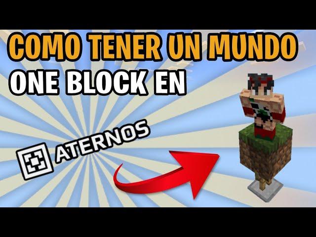 Minecraft PE | Como Tener Un Mundo ONE BLOCK ó SOLO UN BLOQUE En El Servidor De ATERNOS!