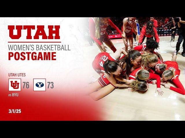 Utah Women's Basketball: 76 - BYU: 73 | Postgame Press Conference