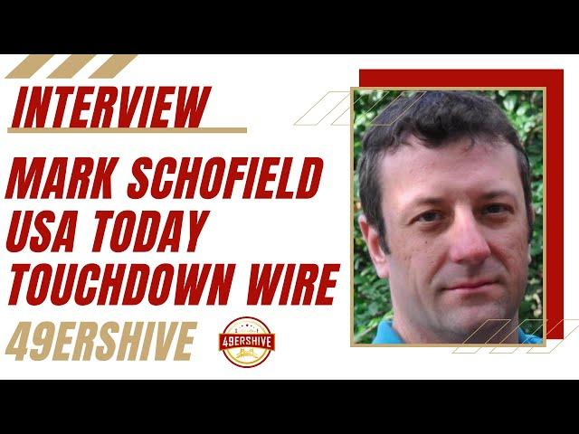 Interview: Mark Schofield of USA Today Touchdown Wire