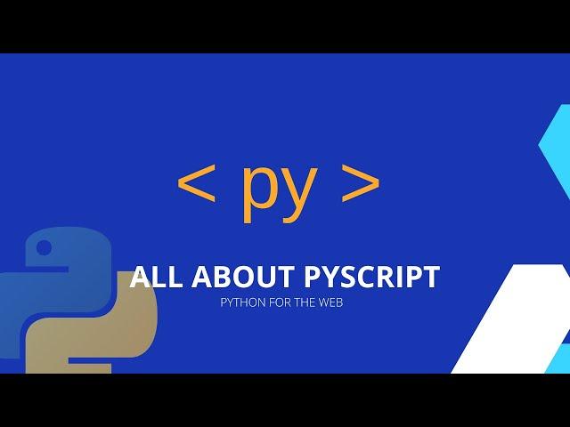 Python For The Web Using Pyscript / Crash Course