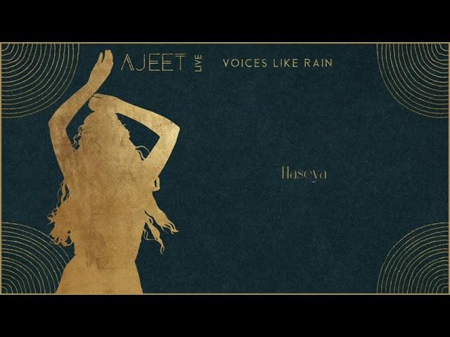 Ajeet - Haseya - Live in Barcelona [Official Lyric Video]