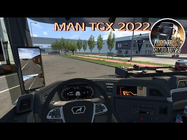 Мод MAN TGX 2022 версия 1.0 Euro Truck Simulator 2 (v1.44.x, 1.45.x)