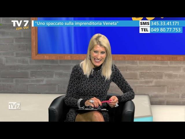 Tv7 con Voi 15/10/24 - Uno spaccato sulla imprenditoria Veneta (1 di 2)