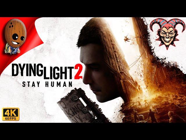 Dying Light 2 Stay Human Революция Стрим 4К Прохождение #4