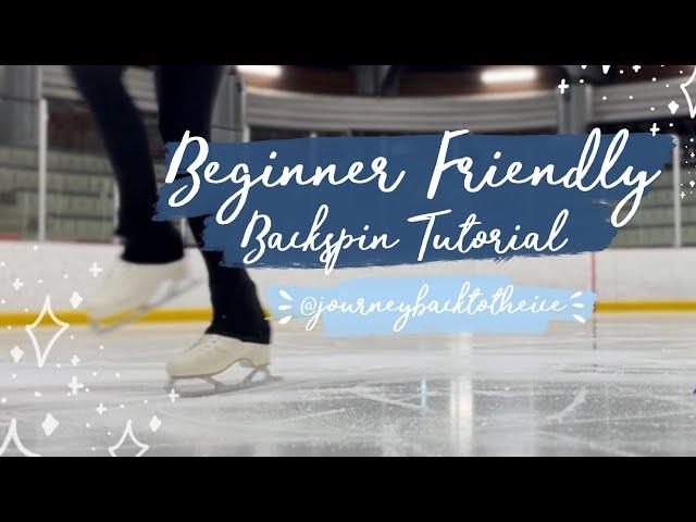 BEGINNER FRIENDLY BACKSPIN TUTORIAL (journeybacktotheice) #adultsskatetoo