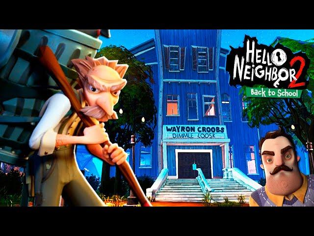 ЗДЕСЬ УЧИЛСЯ СОСЕД? Злой ОХРАННИК и Тайны ЗАБЫТОЙ ШКОЛЫ в Игре Hello Neighbor 2 Back to School DLC