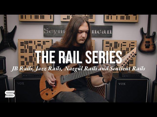 The Rail Series Pickups: JB, Jazz, Nazgul and Sentient meet Rail Design!