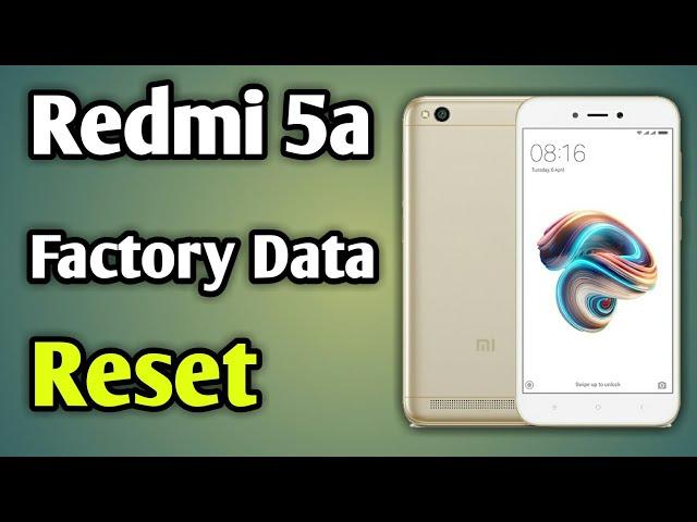 Factory Data Reset Mi 5A | Mi 5A Reset Kaise Kare | Mi5A Factory Reset | Mi Factory Data Reset