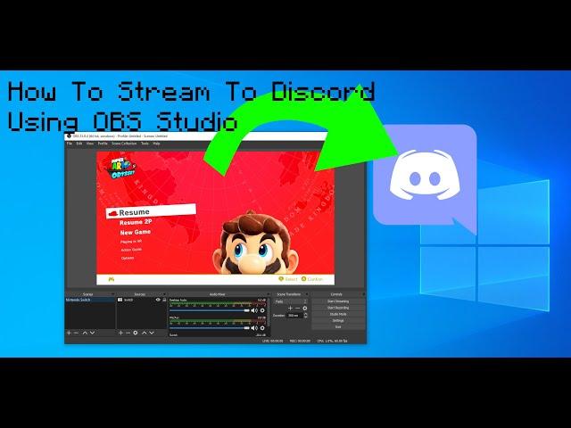 How To Stream To Discord Using OBS Studio