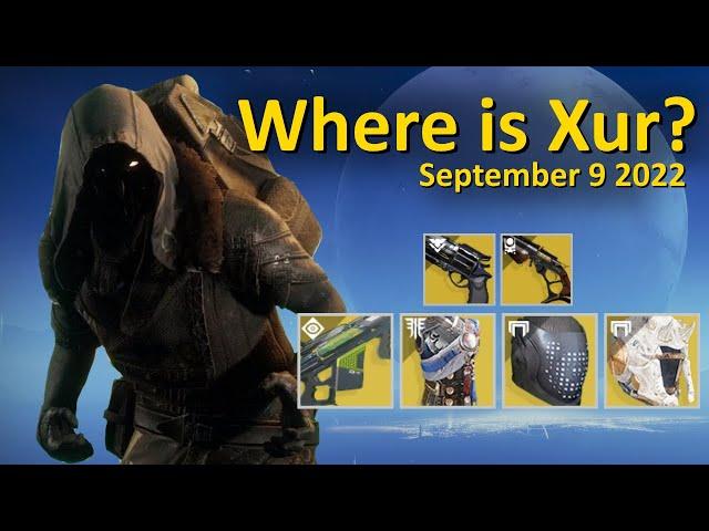 Xur's Location and Inventory (September 9 2022) Destiny 2 - Where is Xur