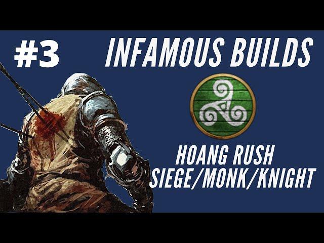 Infamous Builds #3: Hoang Rush Siege/Monk/Knight | Age of Empires II: Definitive Edition
