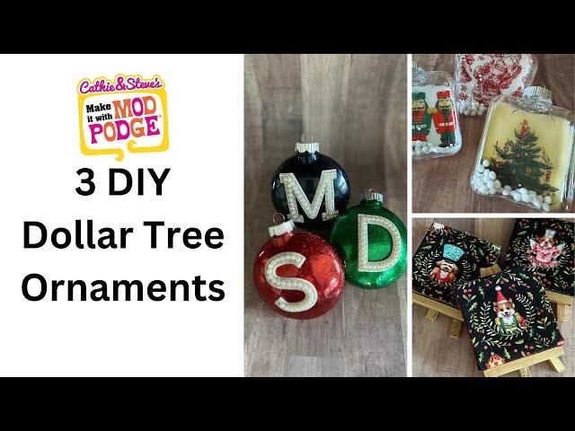 3 Dollar Tree DIY Christmas Ornaments to Craft with Mod Podge Christmas