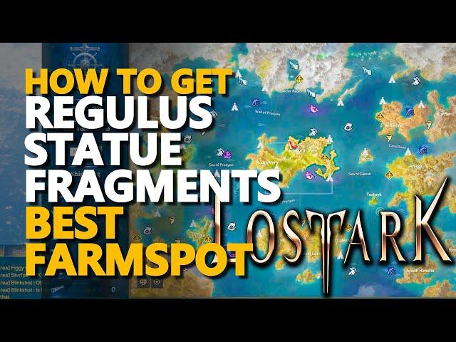 Regulus Statue Fragments Lost Ark Farm Location