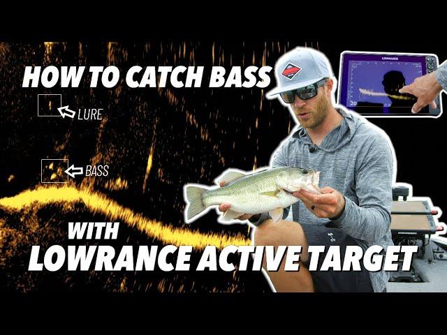 How to Catch Bass with Lowrance Active Target!