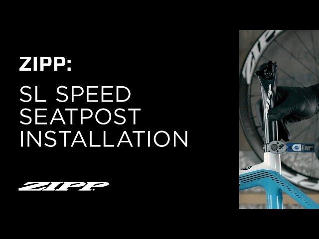 ZIPP SL Speed Seatpost Installation