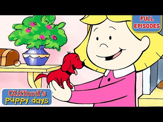 We Love You Clifford! | Full Episodes | Clifford's Puppy Days