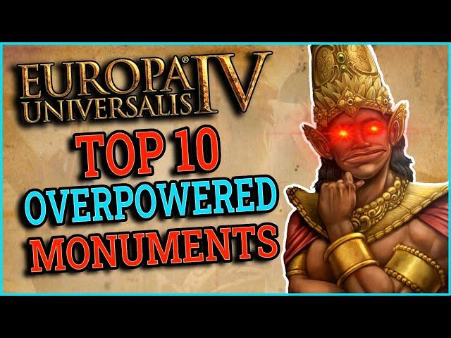 Top 10 Overpowered Monuments In EU4