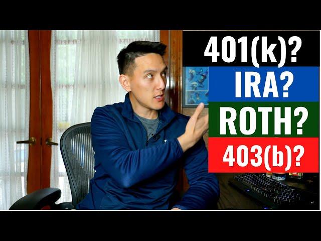 Beginner's Guide to Retirement Plans (401k, IRA, Roth IRA / 401k, SEP IRA, 403b)
