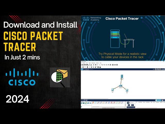 Download and Install Cisco Packet Tracer in Just 2 Minutes | Windows 11 / 10 | 2024