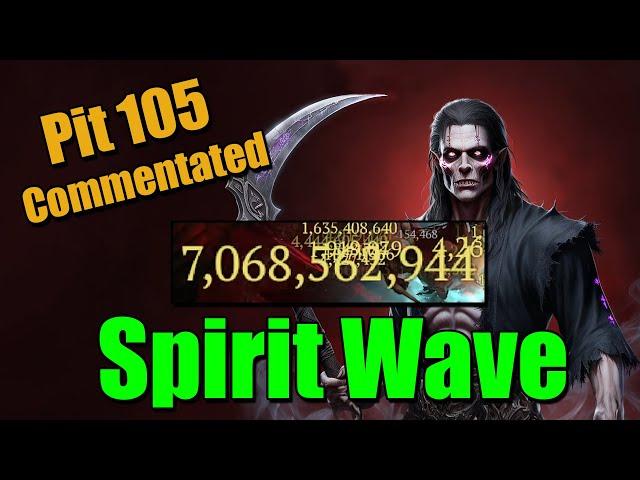 Pit 105 - Spirit Wave Necromancer - Best Build - Diablo IV