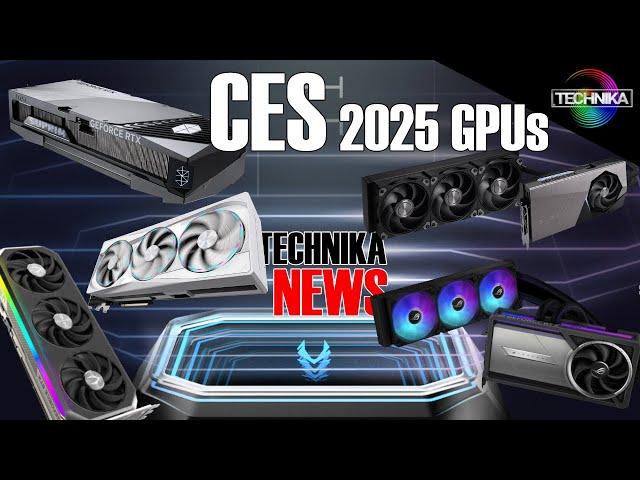 Technika NEWS - Alle CES 2025 Grafikkarten! ROG Astral, MSI Suprim, Aorus Master ICE, uvm