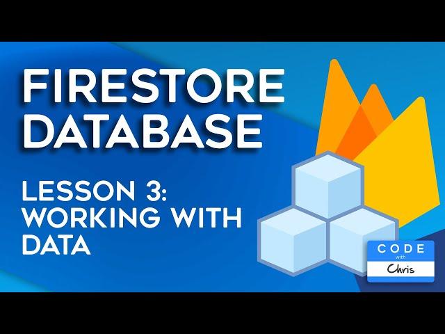 Firebase Tutorial - Create, Read, Update, Delete data (Lesson 3)