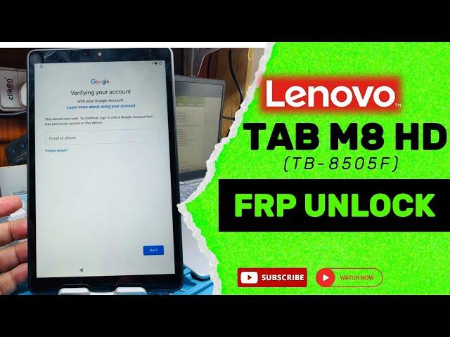 Lenovo Tab M8 HD (TB-8505F)FRP Bypass | Android /Google Lock Bypass