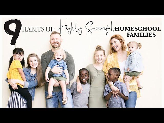 9 Habits of HIGHLY Successful Homeschoolers! // Homeschool 101