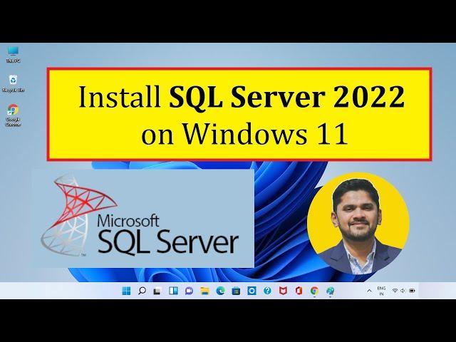 How to install Microsoft SQL Server 2022 on Windows 11