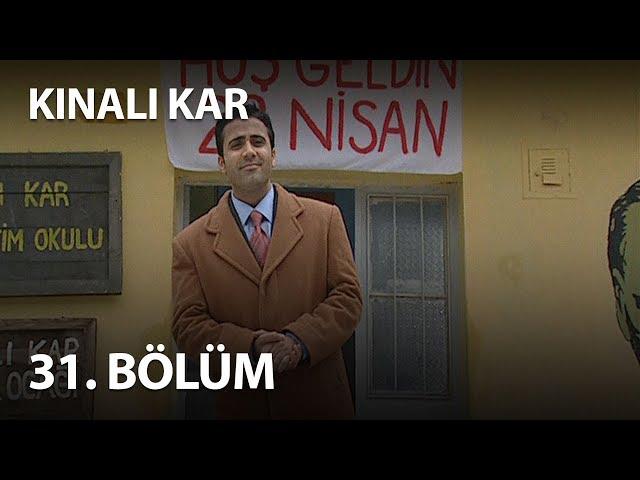 Kınalı Kar 31. Bölüm - Full Bölüm