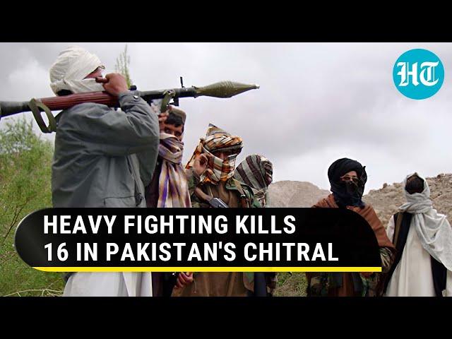 Pak Confirms Hundreds Of Taliban Militants Attack Chitral; Fighting Kills 16 Near Afghan Border