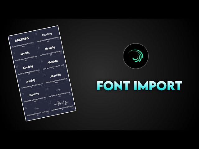 Font Import In Alight Motion | Easiest Way 