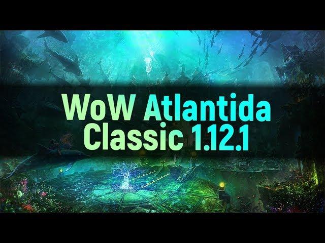 WoW - Atlantida Classic