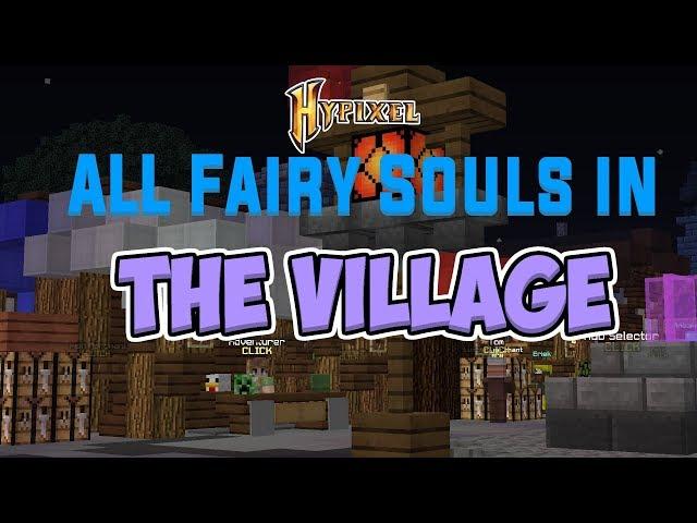 ALL 11 Fairy Souls in the Village (Hypixel Skyblock)