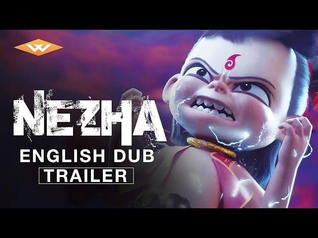 NE ZHA Official English Dub Trailer | Animated Chinese Action Fantasy Film | Directed by Jiao Zi