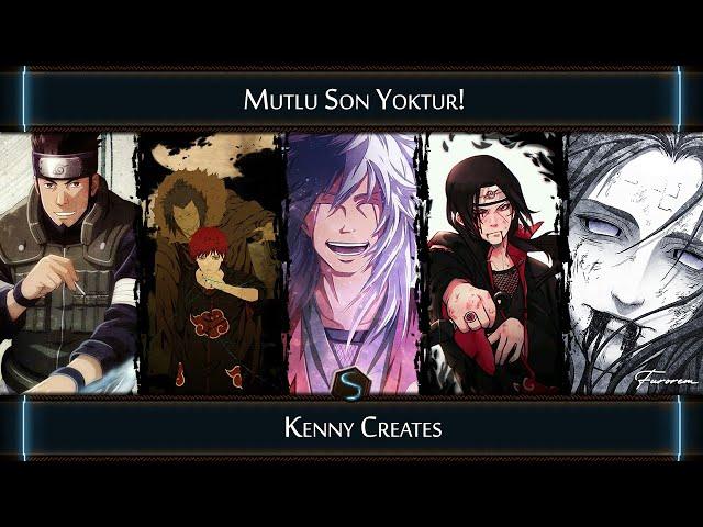 【ASMV】 Mutlu Son Yoktur! │ Naruto Shippuden [TR Altyazı]