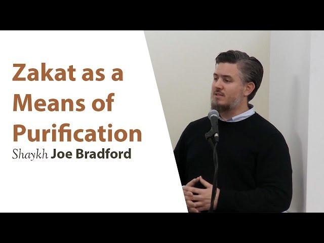 Khutbah: Zakat as a Means of Purification with Shaykh Joe Bradford