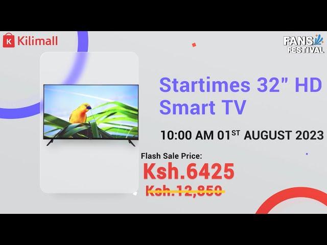 32'' Smart TV for only Ksh.6,425 on Flash sale today at 10 AM.