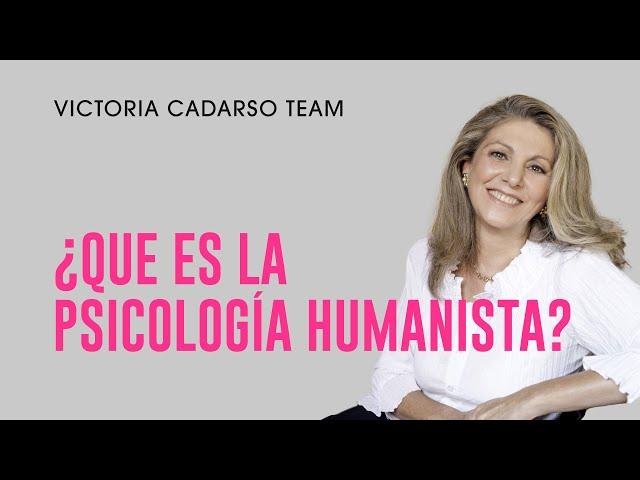 ¿Qué es la PSICOLOGÍA HUMANISTA?