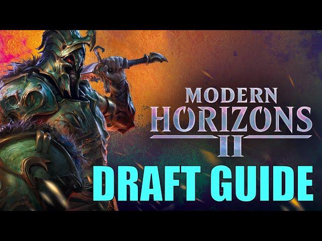 Modern Horizons 2 Archetypes | MTG Draft Guide