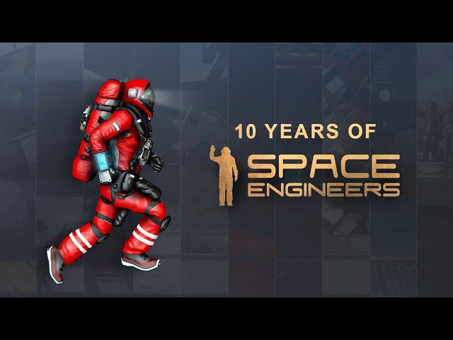 10 Years of Space Engineers