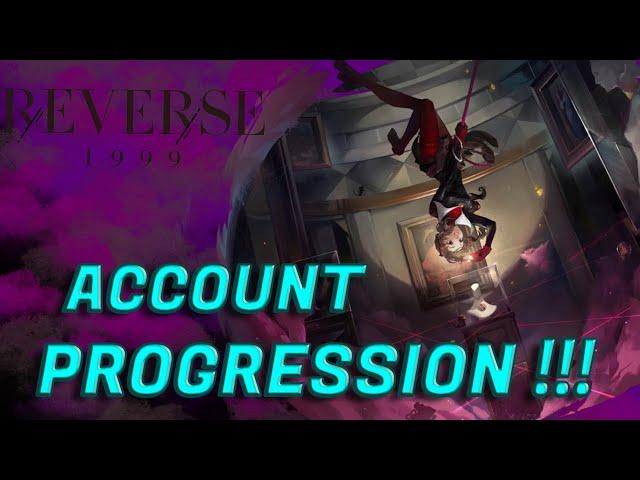 First Day Player Account Progression! |Reverse: 1999|